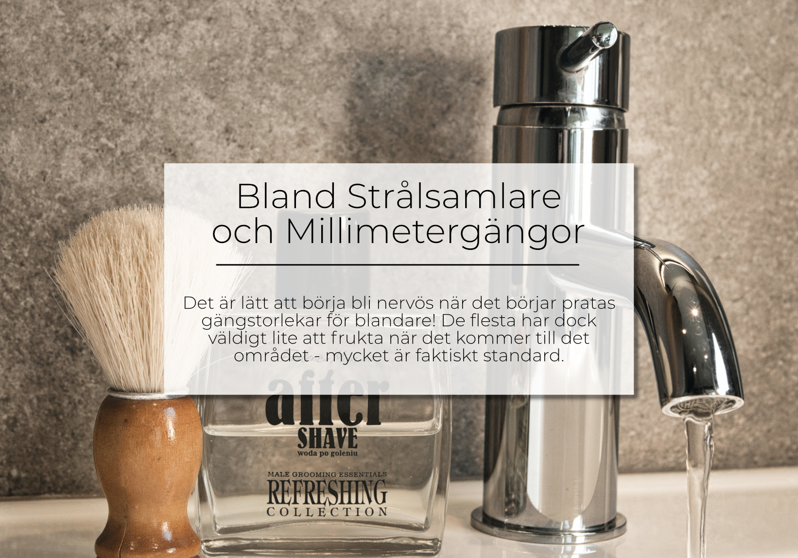 Bland Strålsamlare och Millimetergängor